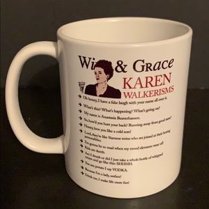 Will & Grace Karen Walkerism Mug